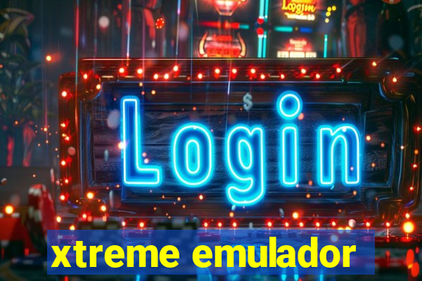 xtreme emulador